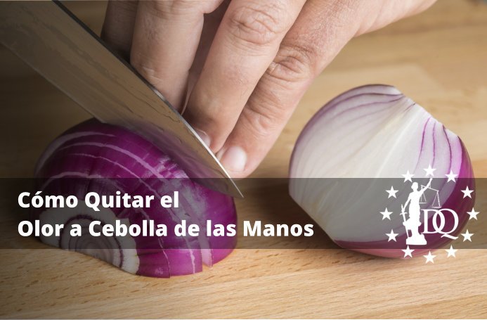 Cómo Quitar el Olor a Cebolla de las Manos rápido