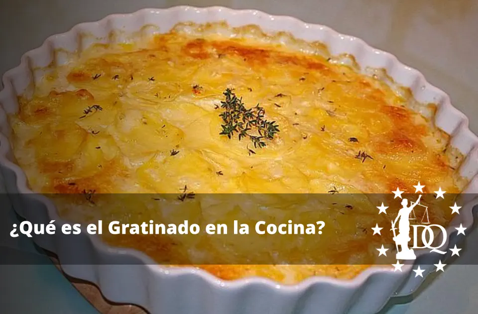 Qué es el Gratinado en la Cocina