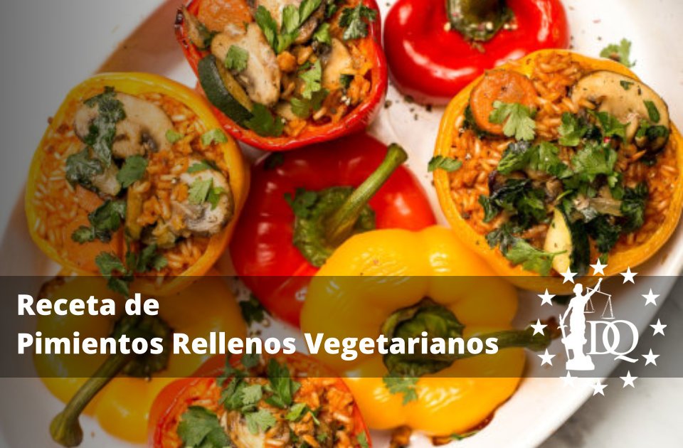 Receta de Pimientos Rellenos Vegetarianos