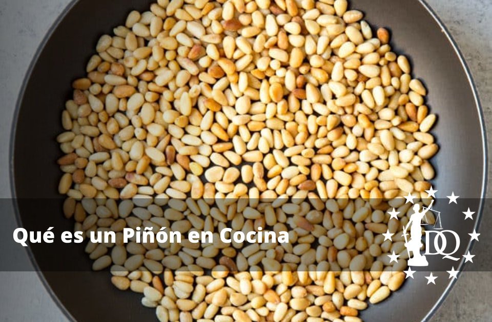 Qué es un Piñón en Cocina