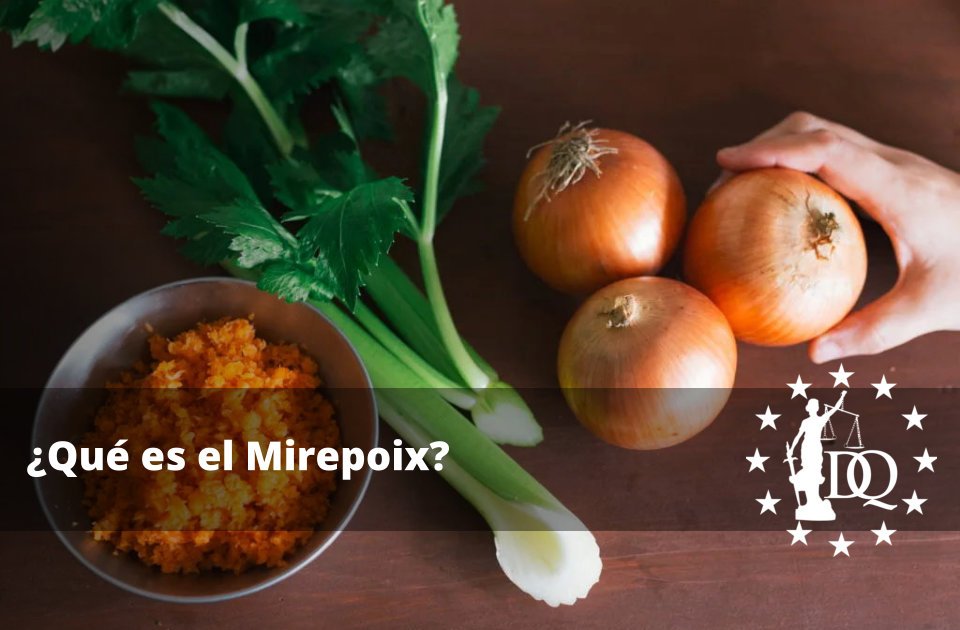 Qué es el Mirepoix Cómo hacer Mirepoix