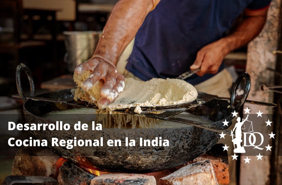 Desarrollo de la Cocina Regional en la India