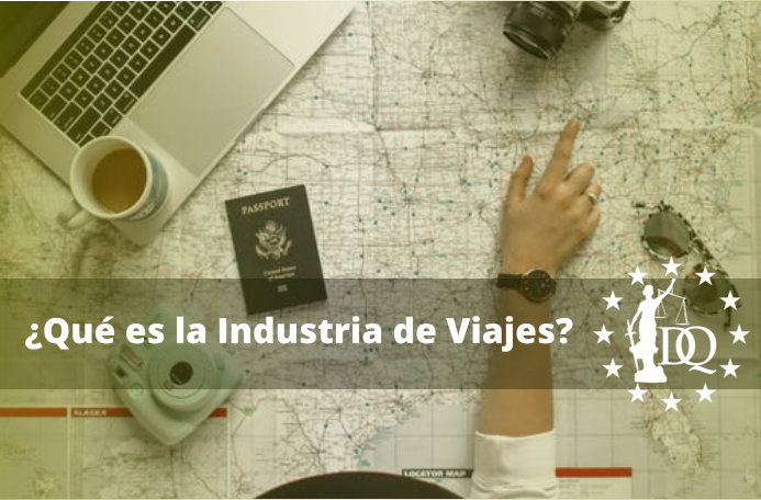 Qué es la Industria de Viajes