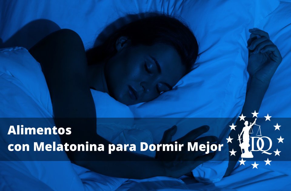 Alimentos con Melatonina para Dormir Mejor