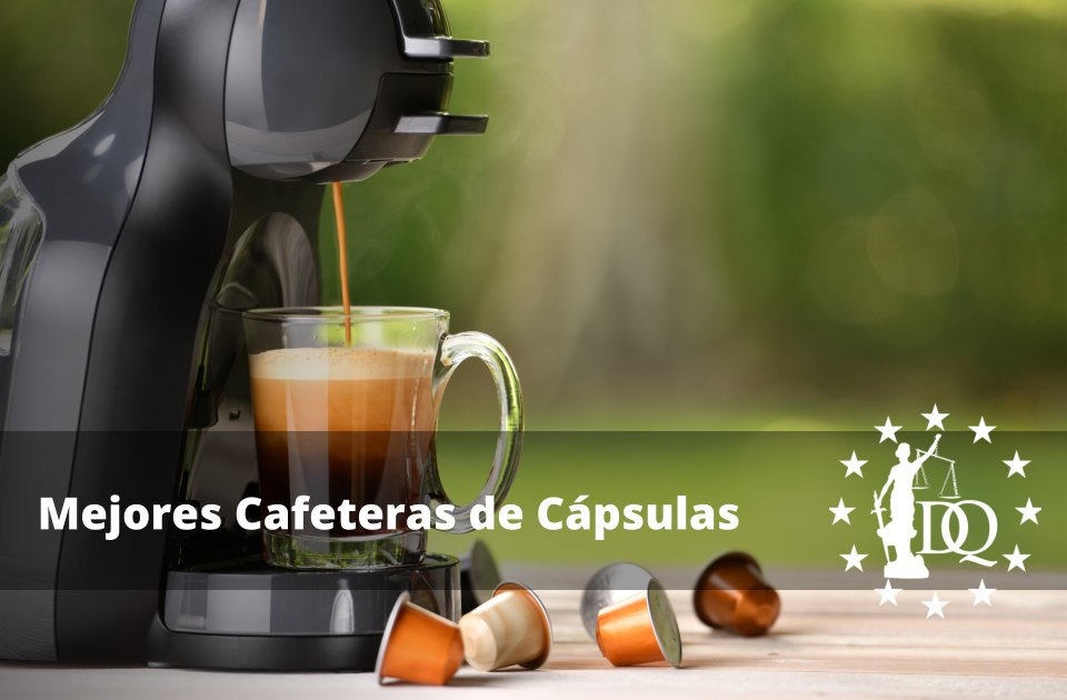 Mejores Cafeteras de Cápsulas