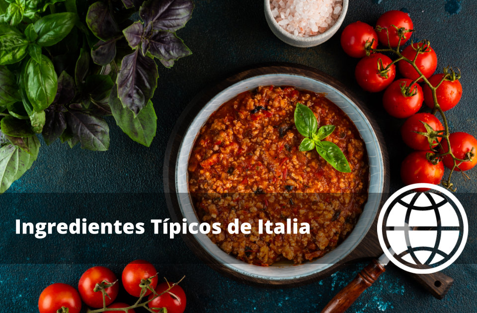Ingredientes Típicos de Italia