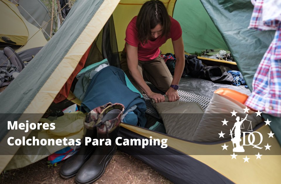 Mejores Colchonetas Para Camping