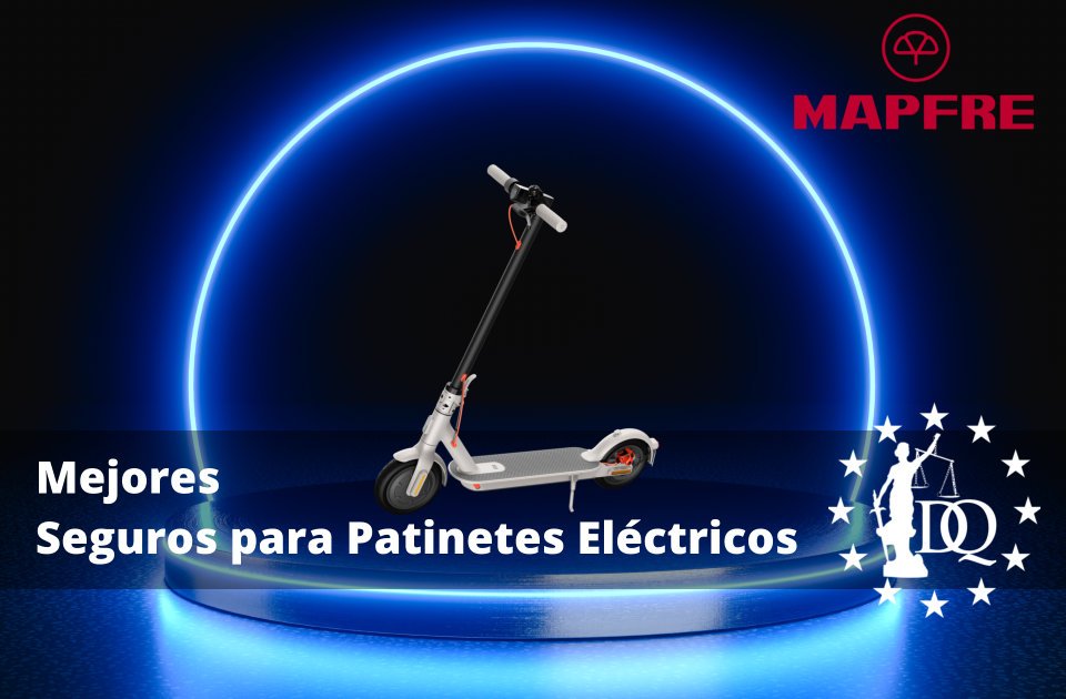 Mejores Seguros para Patinetes Eléctricos Baratos