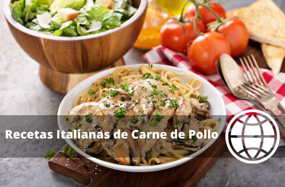 Recetas Italianas de Carne de Pollo