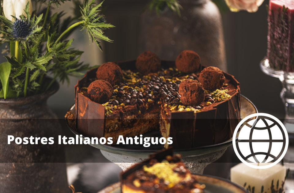 Postres Italianos Antiguos